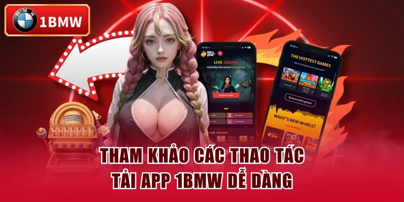 Tham khảo các thao tác tải app 1BMW dễ dàng Tham khảo các thao tác tải app 1BMW dễ dàng