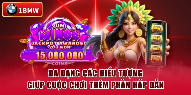Đa dạng các biểu tượng giúp cuộc chơi thêm phần hấp dẫn Đa dạng các biểu tượng giúp cuộc chơi thêm phần hấp dẫn